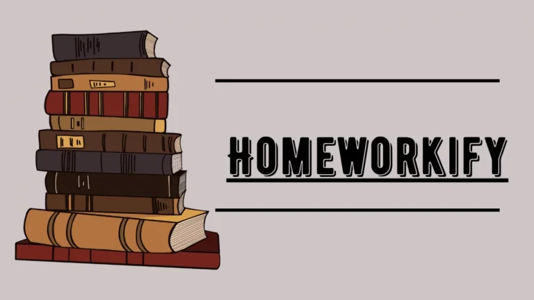 Homeworkify: Online Learning Revolutionized