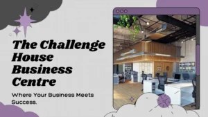 challenge house business centre